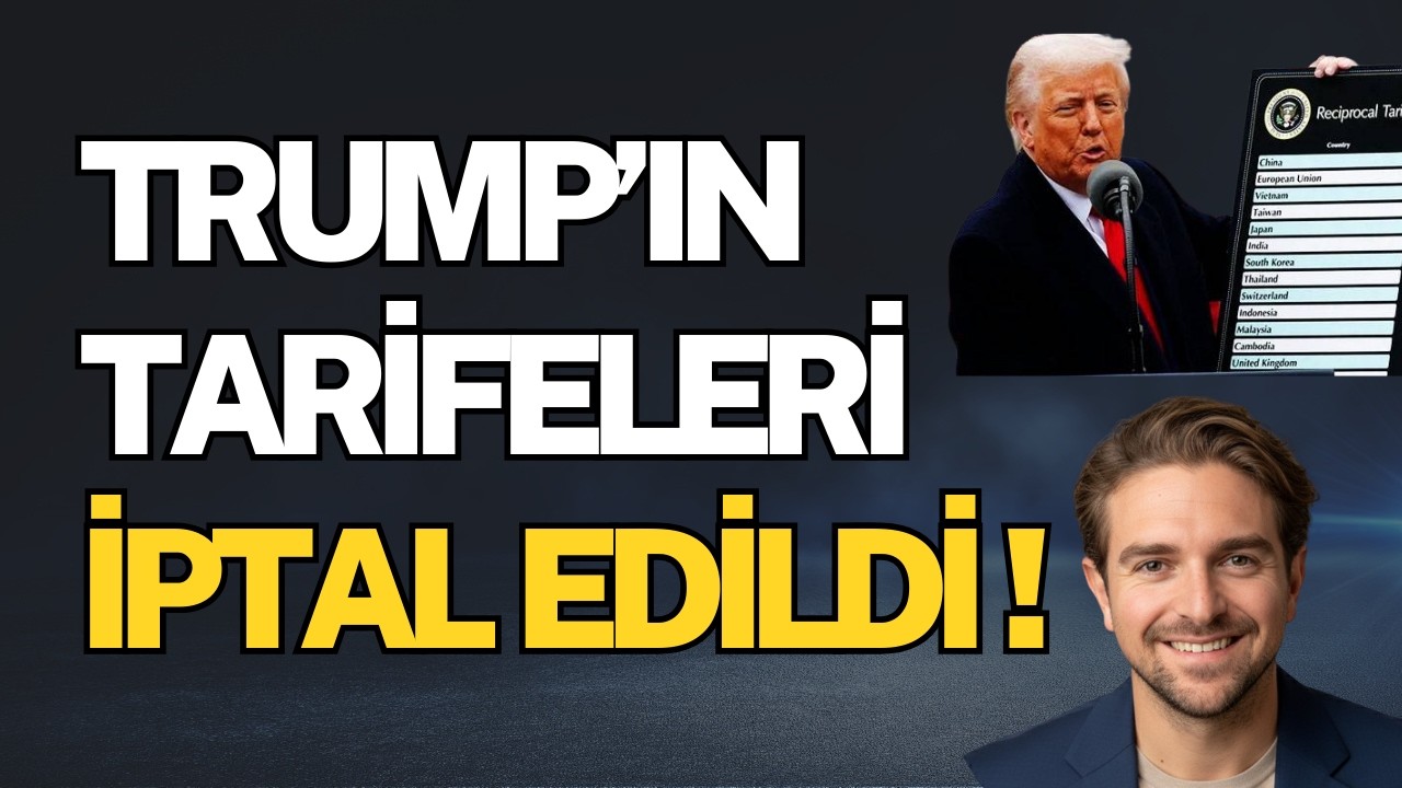 Trump'ın Tarifeleri İptal Edildi!