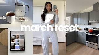 MARCH MONTHLY RESET | cleaning, favorites, planning & goals