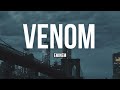 Venom - Eminem - Lyrics | Lirik