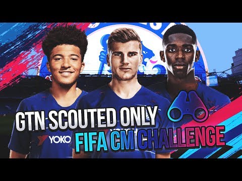 CHELSEA | FIFA 19 CAREER MODE GTN SCOUTED ONLY CHALLENGE