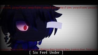 [ Six Feet Under ] // Error Sans (Errorink?) // Gacha Club // Sans AUs