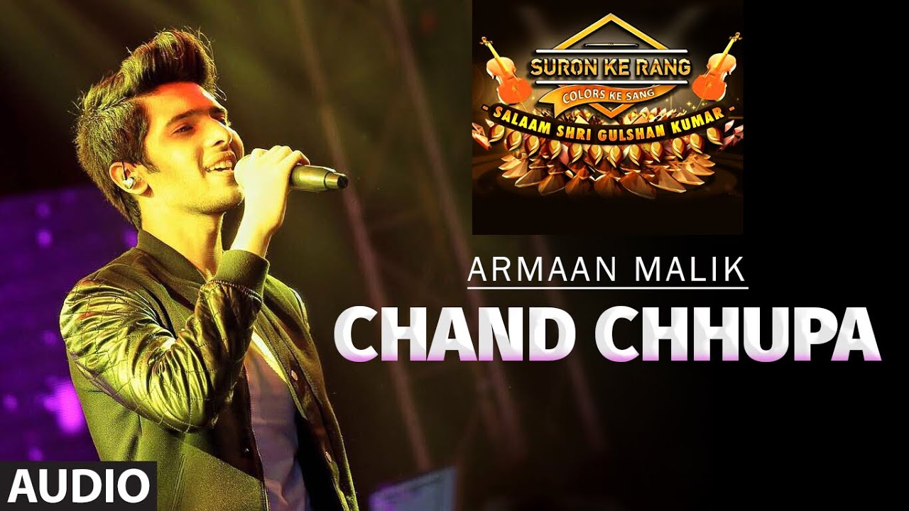 Chand Chhupa Lyrics | Chand Chhupa | Armaan Malik | Ismail Darbar, Amaal Mallik