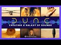 Dune Sound Design Explained The Cinematic Sounds Of Villeneuve S Sci Fi Epic