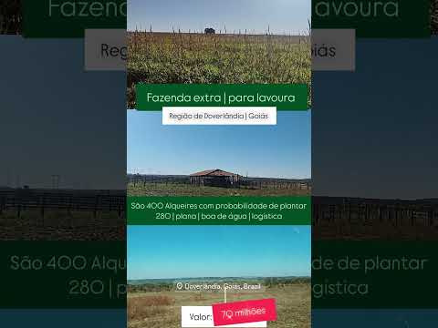 Fazenda em Doverlândia -Go | whatsapp 62 99373-6407