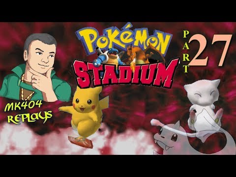 MK404 Replays Pokémon Stadium PT27 - Don of War[Gym Leader Castle R2 - Blaine/Giovanni]