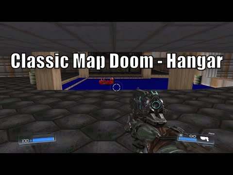 Doom 2016 Campain Classic Map Doom  - Hangar Gameplay