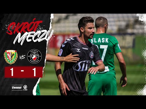 SKRÓT MECZU | Śląsk II Wrocław 1 - 1 Polonia Warszawa