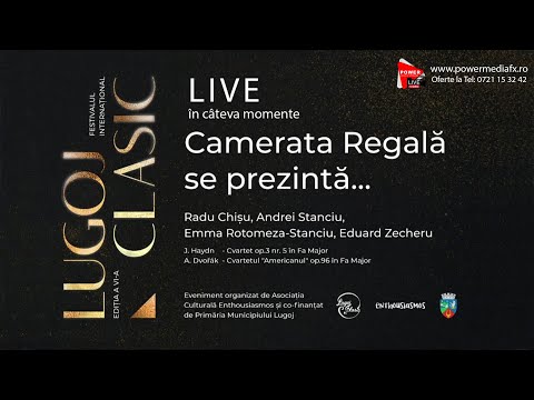 Streaming LIVE VIDEO - Concert Camerata Regala 3 Oct 2021 la Festivalul International Lugoj Clasic
