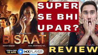 Bisaat Review | Bisaat Web Series Review | Faheem Bisaat Season 1 Review | Bisaat Mx Player Review |