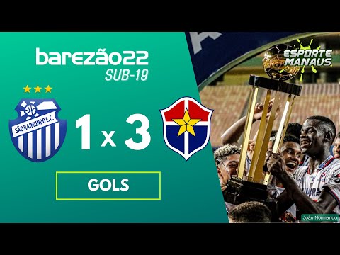 SÃO RAIMUNDO 1 x 3 FAST CLUBE | GOLS | FINAL DO CAMPEONATO AMAZONENSE SUB-19 2022