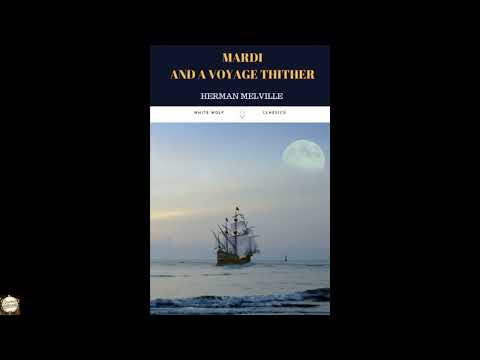Mardi and A Voyage Thither, Vol. I by Herman Melville — free full audiobook
