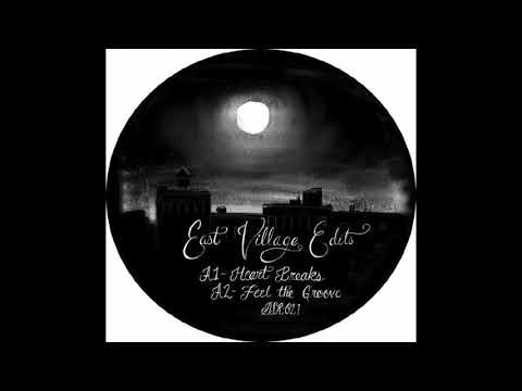 Heart Breaks-DJ Monchan East Village Edit Vol 05