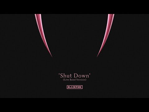BLACKPINK - 'Shut Down' || BORN PINK TOUR (Live Band Studio Version)