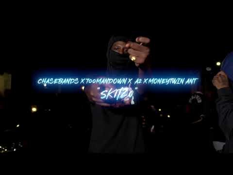 ChaseBands x 700ManDown x A2 x MoneyTwin Ant - Skitzo
