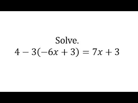 Solving A Multiple Step Linear Equation In One Variable A B Cx E X E Solving A Multiple Step Linear Equation In One Variable A B Cx E X E