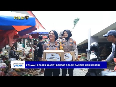 POLRES KLATEN POLWAN BAKSOS HARI KARTINI