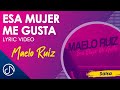 Esa MUJER Me Gusta 👸  - Maelo Ruiz [Lyric Video]