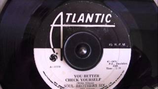 SOUL BROTHERS SIX - YOU BETTER CHECK YOURSELF