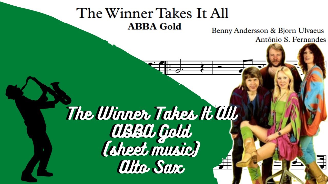 The Winner Takes It All - ABBA Gold (sheet music) Alto Sax