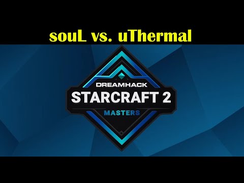 souL vs. uThermal - SC2 DH Masters : Winter 2020 - Group D | Highlights