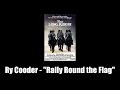 The Long Riders (1980) | Ry Cooder - "Rally Round the Flag"