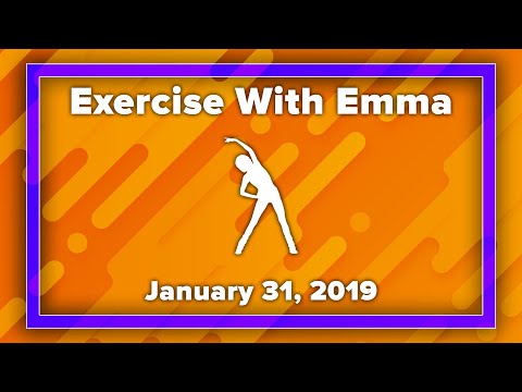 Exercise with Emma (January 31, 2019)