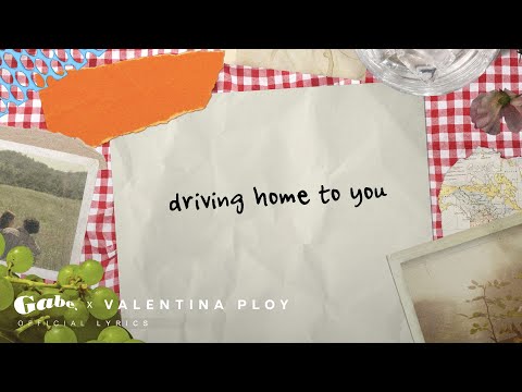 Gabe Watkins - Driving Home To You ft. Valentina Ploy [Official Lyrics]