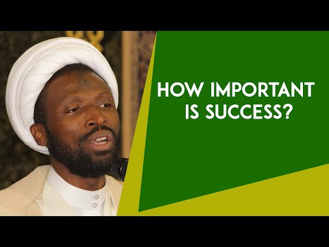 Success In This World vs. Success In The Hereafter - Sheikh Nuru Mohammed