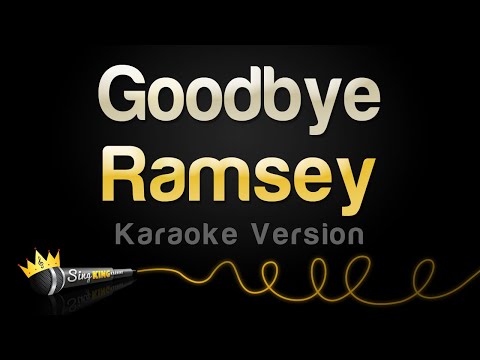 Ramsey - Goodbye (Karaoke Version)