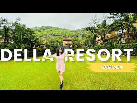 Della Resorts Lonavala | Weekend Getaway from Mumbai | Lonavala Series Episode 2