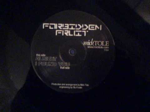 Alright - Mick Tole - Forbidden Fruit 1 (Side A)