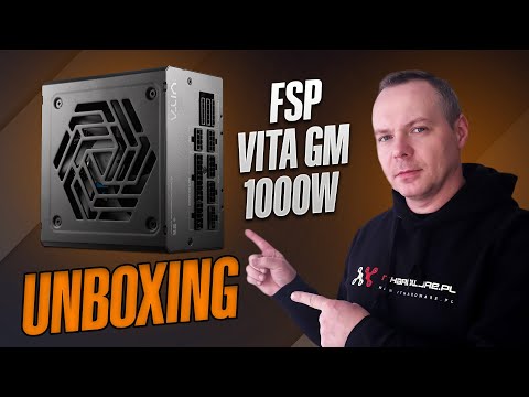 Nowy HIT - FSP Vita GM 1000 W unboxing i analiza elektroniki