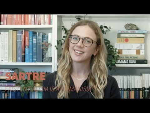 Sartre, Existentialism is a Humanism