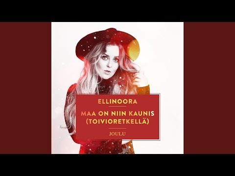 Video thumbnail for Maa on niin kaunis (Toivioretkellä)