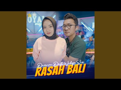 Rasah Bali (feat. Wahyu Sax)