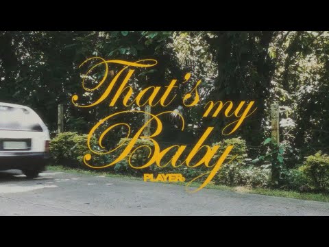 PLAYERTWO  - THAT'S MY BABY (Official Music Video)
