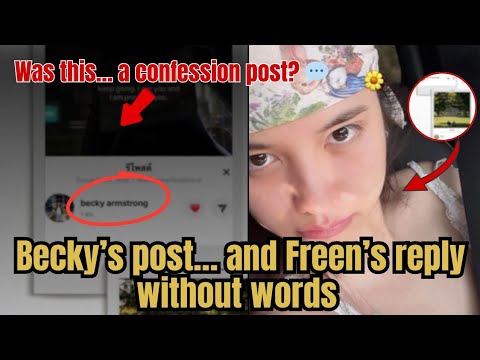 (FreenBecky)​🤯CONFESSION IS REAL? Becky's Cryptic Post & Freen's SHOCKING Wordless Reply! #FreenBeck