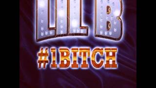 Lil B- Ima Catch A Murder (#1 Bitch)