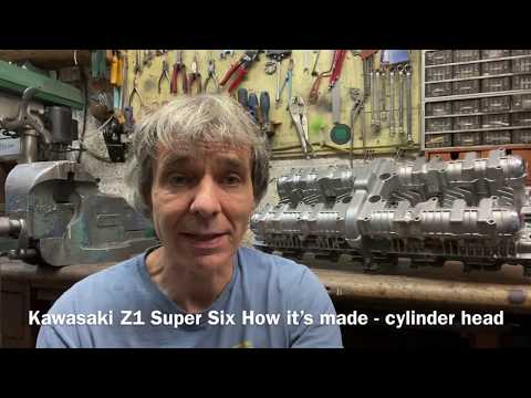 Kawasaki Z1 Super Six Cylinder head - How its Made