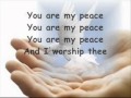 You are my peace