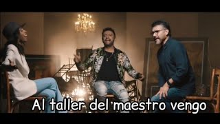 Al Taller Del Maestro Letra - Alex Campos - Lilly Goodman - Jesús Adrián Romero| Versión deluxe 2022