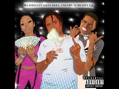 Ra Sossa Ft. Asian Doll & YBN Almighty Jay - Cape On