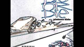 Do or Die: Search Warrant