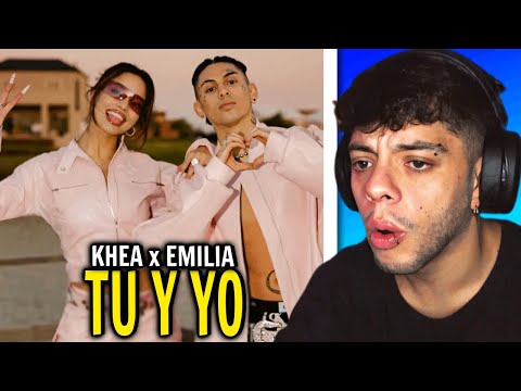 (REACCIÓN) KHEA, Emilia - TU Y YO (Official Video)