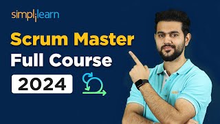 Scrum Master Full Course | Scrum Master Certification Training | Scrum Master Tutorial | Simplilearn