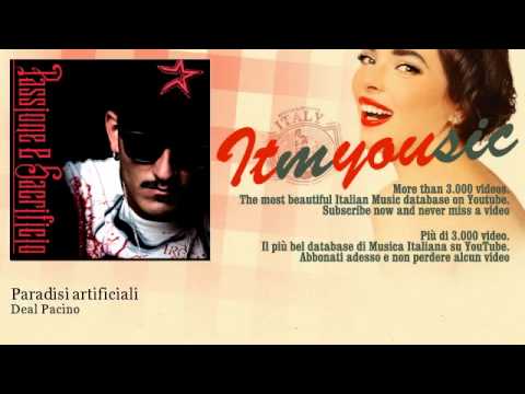 Deal Pacino - Paradisi artificiali - feat. Enak The Wandals United