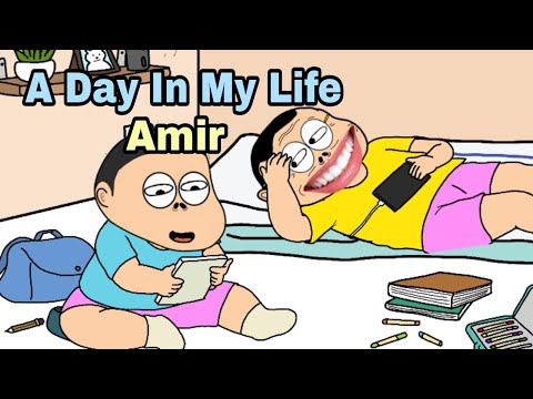 A Day In My Life Amir - Animasi Doracimin