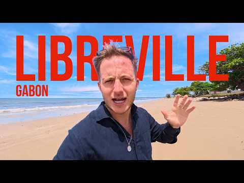 Libreville, Gabon - My Favourite Country in Central Africa 🇬🇦