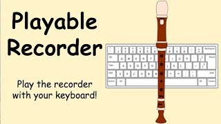 Playable Recorder (Youtube Recorder) - Play Record