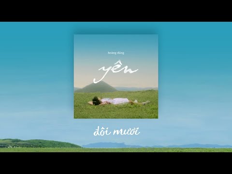 HOÀNG DŨNG - ĐÔI MƯƠI | OFFICIAL AUDIO